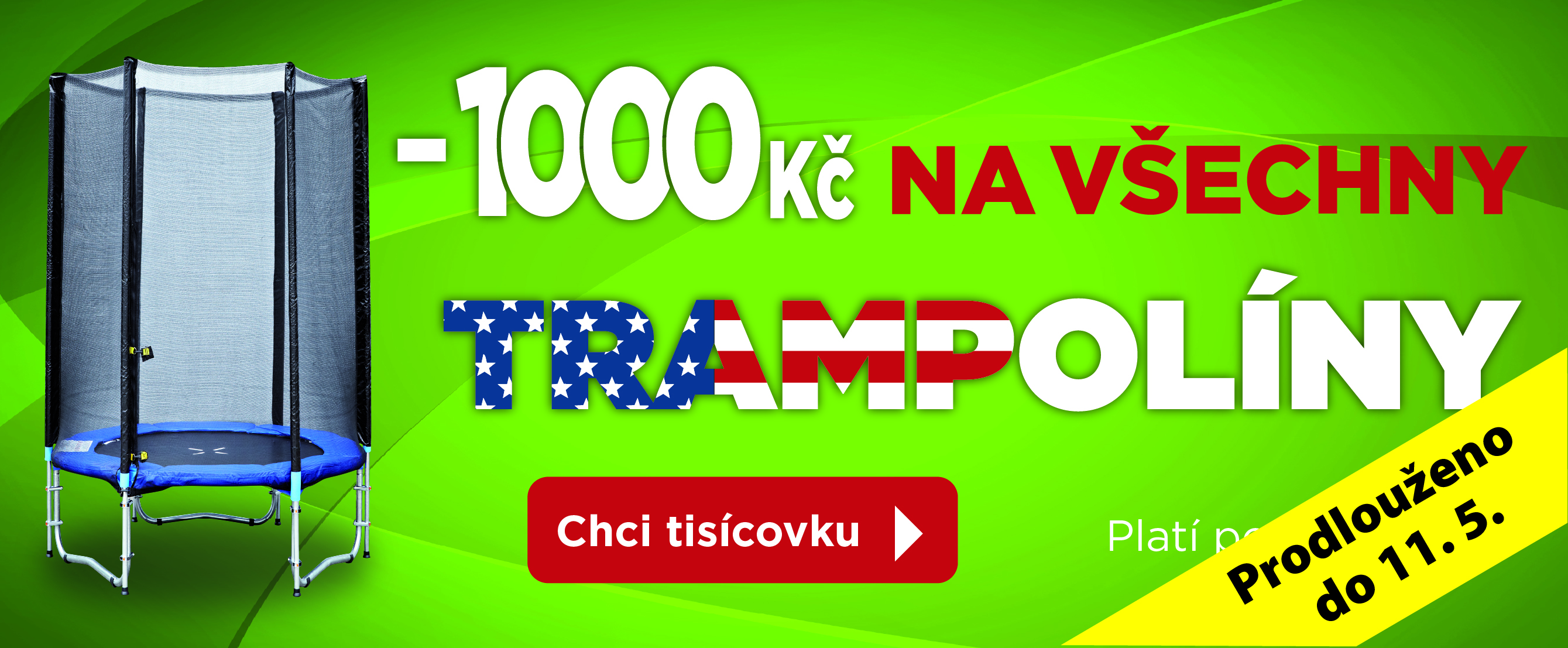 Trampolíny prodlouženo